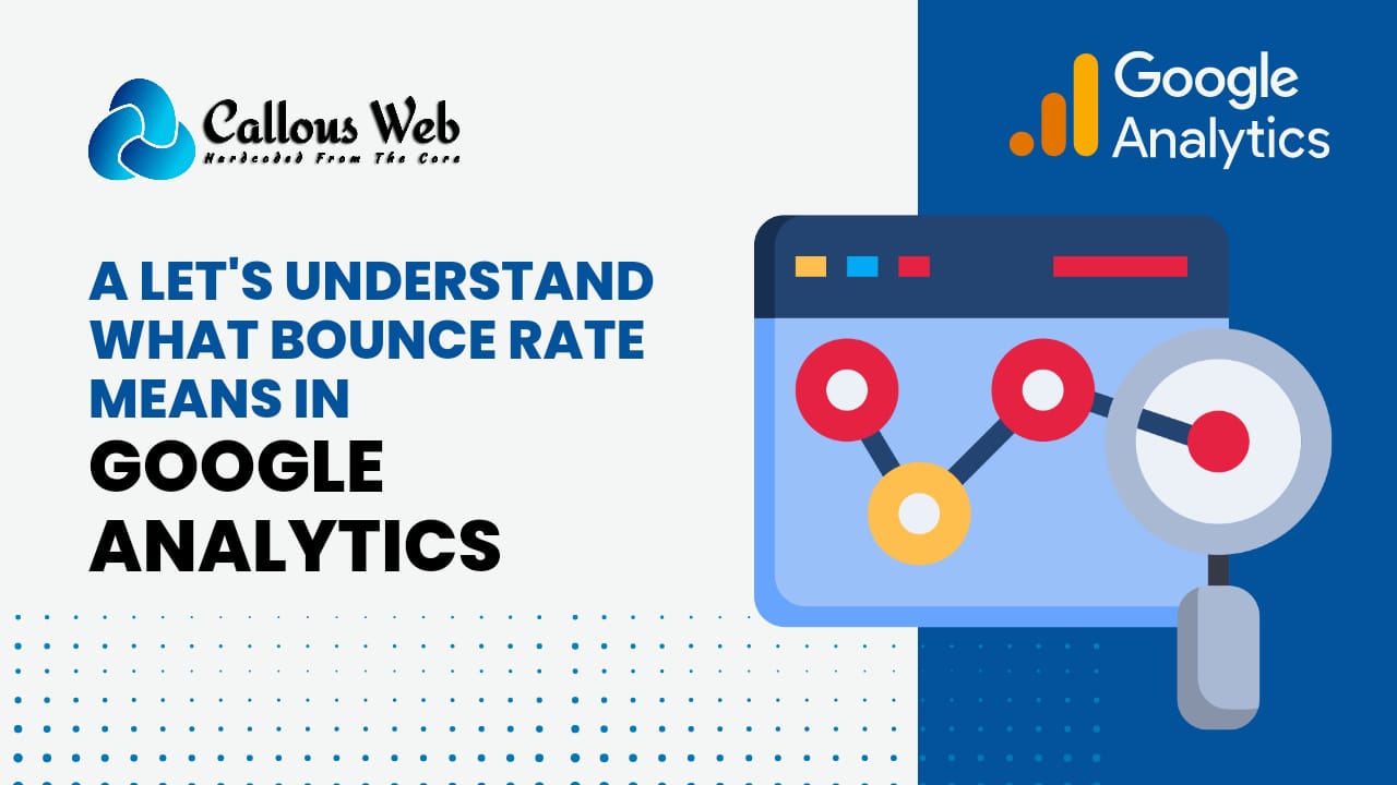 Let's Understand What Bounce Rate Means in Google Analytics